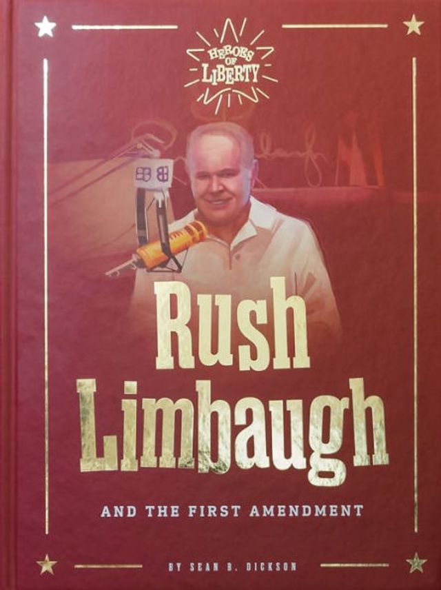 Rush Limbaugh: and the First Amendment