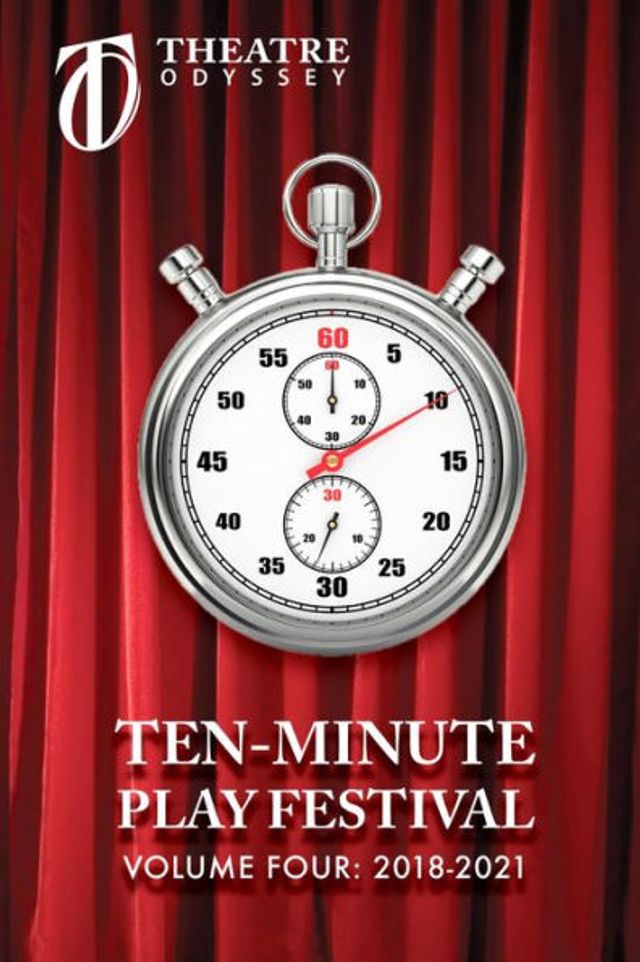 Barnes and Noble Ten-Minute Play Festival: Volume IV 2018-2021 | The Summit