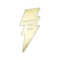 Manifest That Shit Sticker