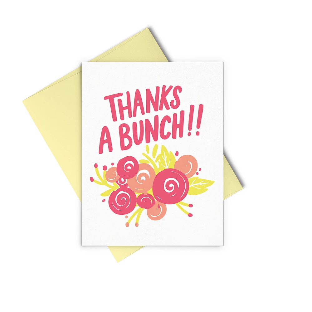 Thanks A Bunch!! Greeting Card