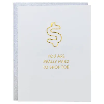 Really Hard to Shop For - Money Paper Clip  Card