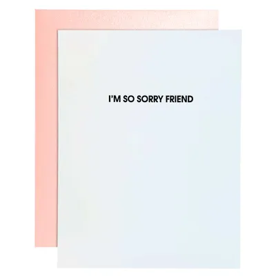 I'm So Sorry Friend Letterpress Card