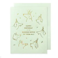 Baddest Bitch Birthday Card