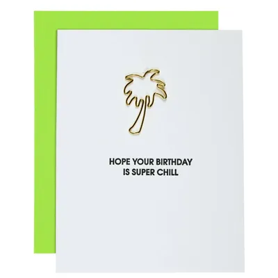 Super Chill Birthday - Palm Tree Paper Clip Letterpress Card