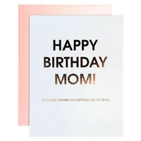 Birthday Mom - Mistaken Sister Rose Gold Letterpress Card