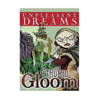 Cthulhu Gloom: Unpleasant Dreams