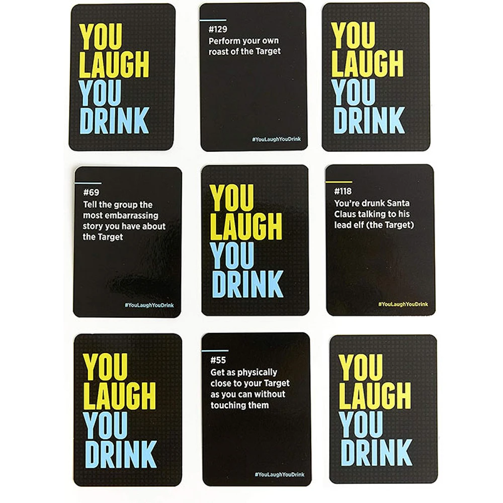 You Laugh You Drink