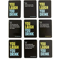 You Laugh You Drink