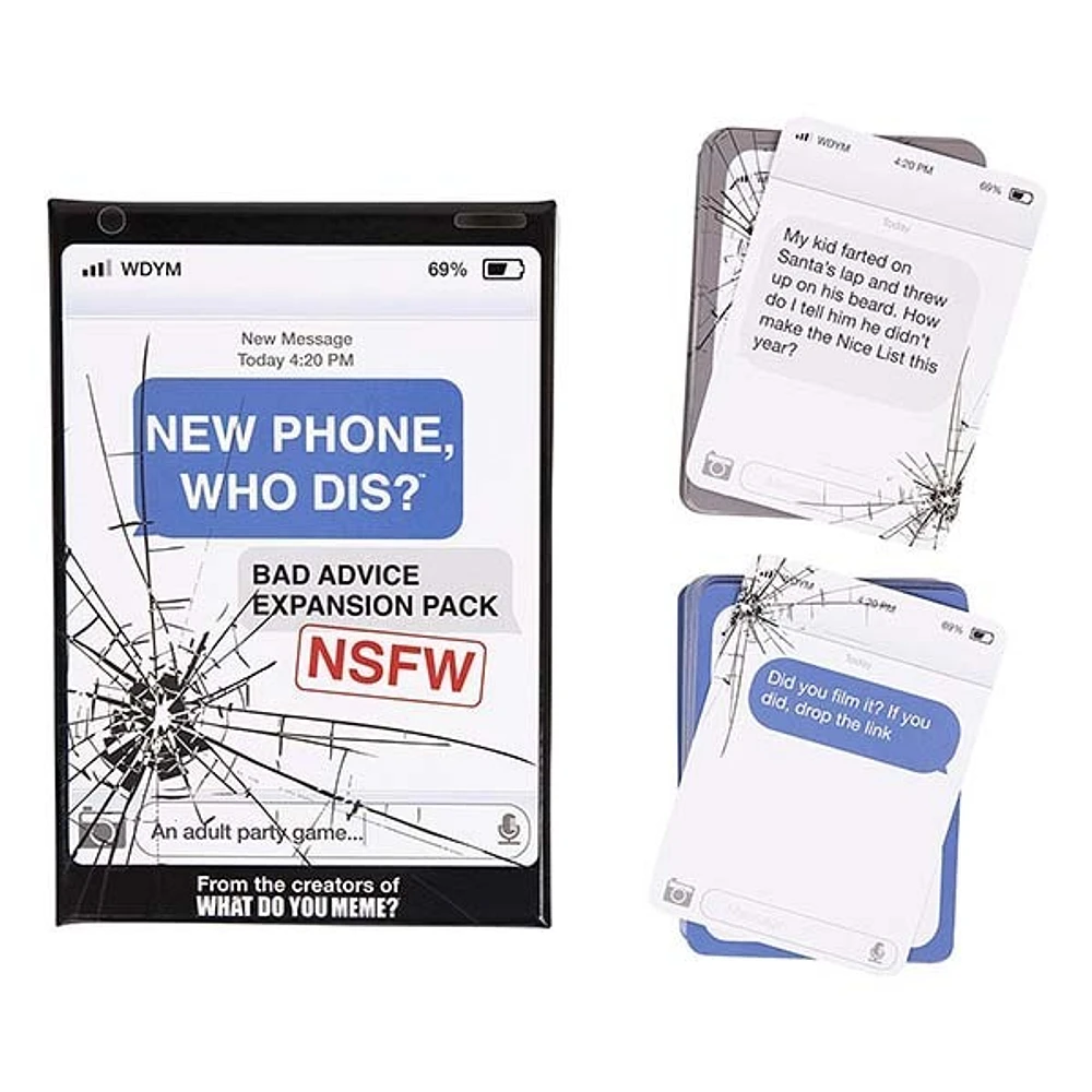 New Phone – Who Dis: Bad Advice Expansion