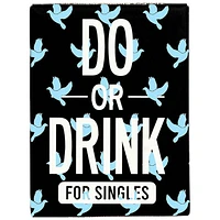 Do or Drink – Singles Theme Pack Card Game