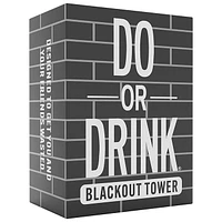 Do or Drink Blackout Tower