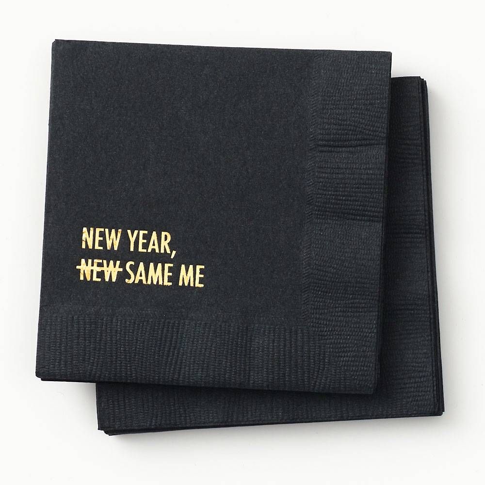 New Year, Same Me Napkins