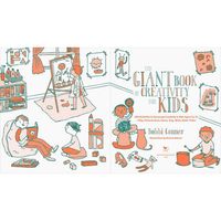 Giant Book Of Creativity For Kids