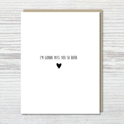 Miss You So Hard Greeting Card