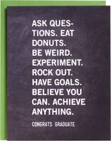 Ask Questions Eat Donuts Graduation Card