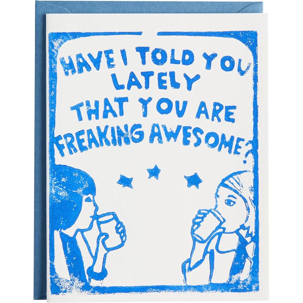 Freaking Awesome Greeting Card