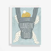 Hangin' With You Father's Day Card