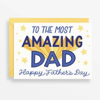 Most Amazing Dad Father's Day Card