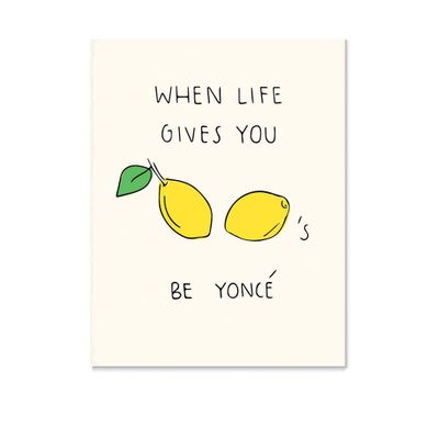 Life Gives You Lemons Art Print