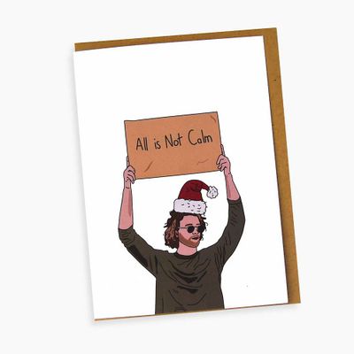 All Is Not Calm Holiday Card