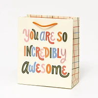 You Are So Incredibly Awesome Medium Gift Bag