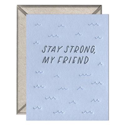 Stay Strong Get Well Card