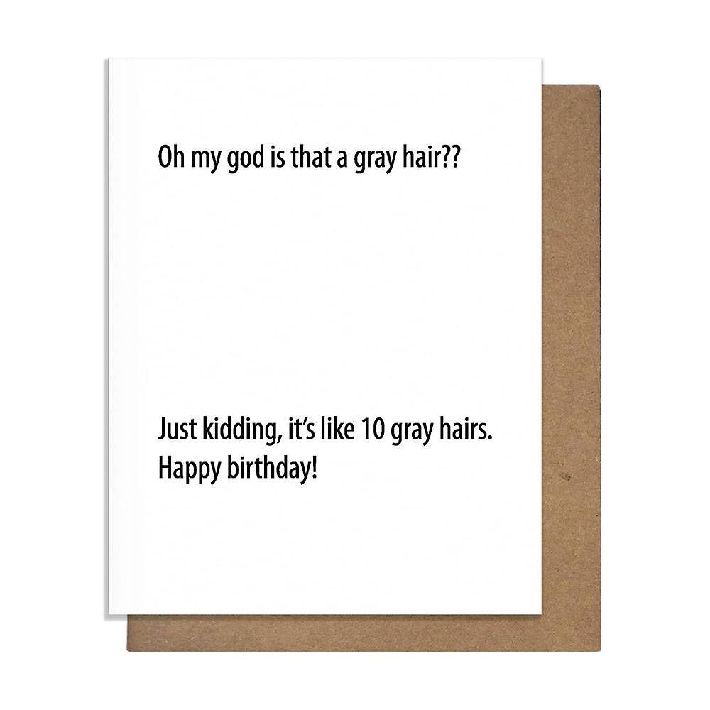 Gray Hair Birthday Card