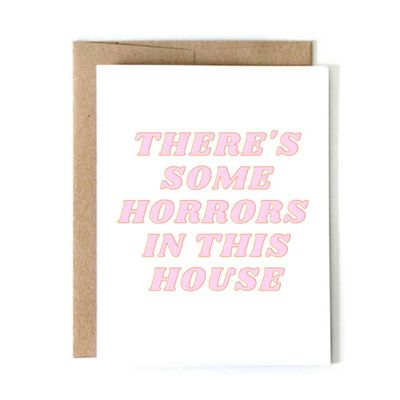 Horrors In This House Halloween Card