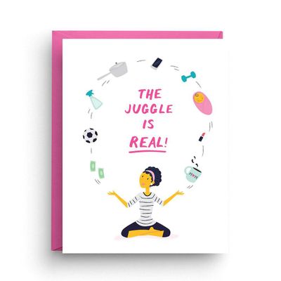 The Juggle Is Real Mother's Day Card