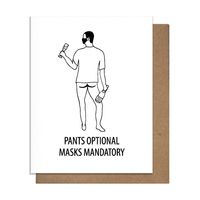 Bottomless Masks Greeting Card