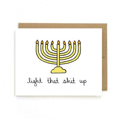 Light That Sh*t Up Hanukkah Card