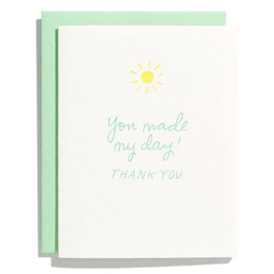 You Made My Day Thank You Card