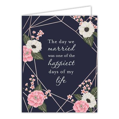 The Day We Married Anniversary Card