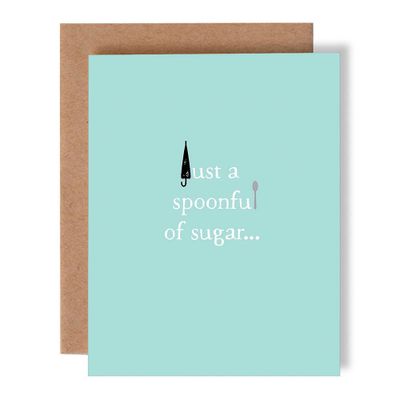 Spoonful Of Sugar Get Well Card