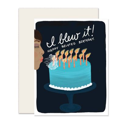 Blew It Belated Birthday Card