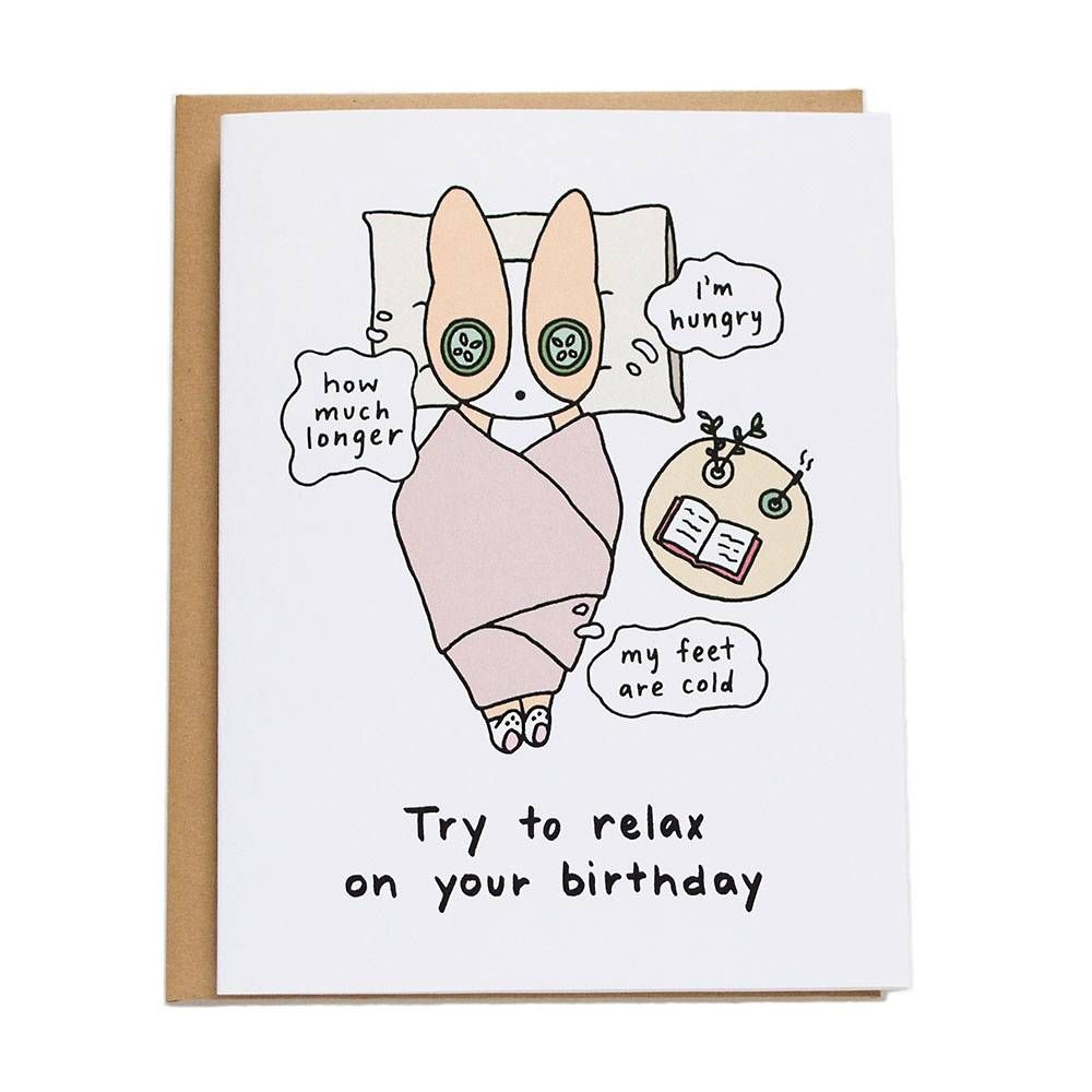 Relax On Your Birthday Card