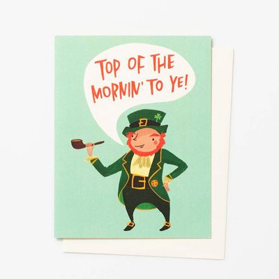 Top Of The Morning St. Patrick's Day Card