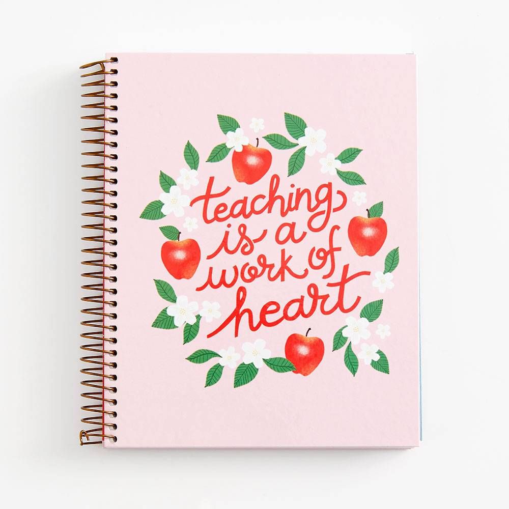 Teaching Is A Work of Heart Journal