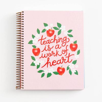 Teaching Is A Work of Heart Journal