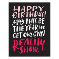 Reality Show Birthday Card