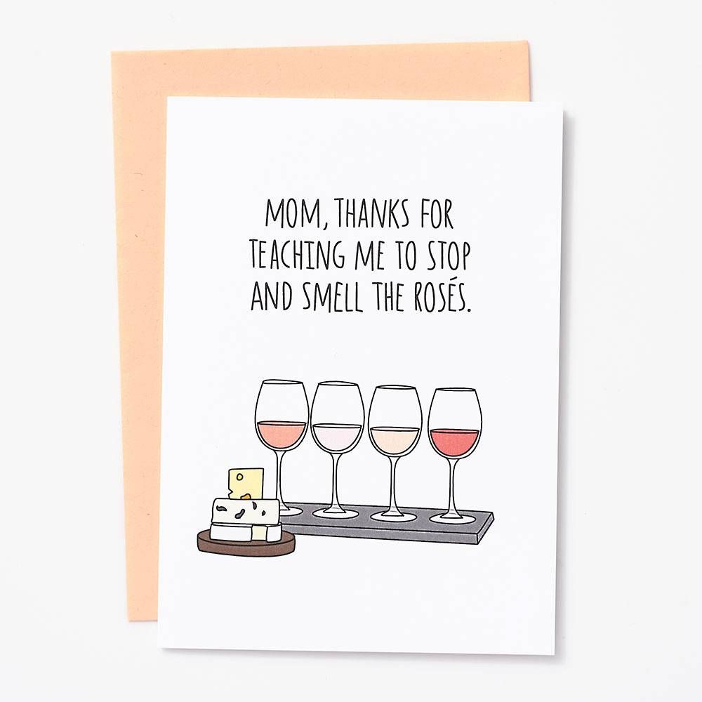 Smell The Rosés Mother's Day Card