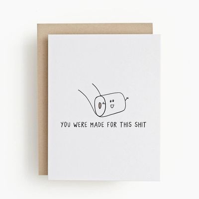Made for This S*** Encouragement Card