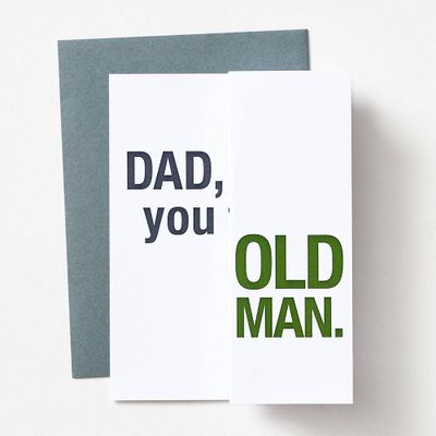 You Old Man Father's Day Card