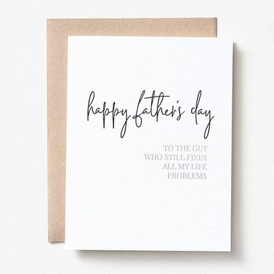 Fix My Problems Father's Day Card