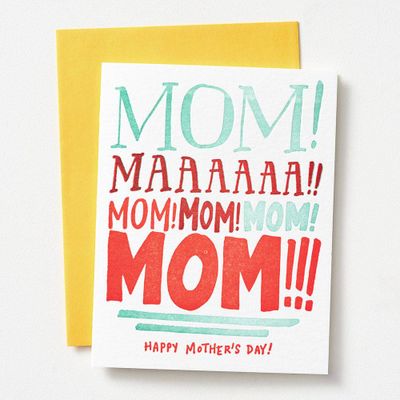 Yelling Mother's Day Card