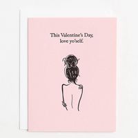 Love Yo'Self Valentine Card