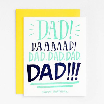 Yelling Dad Birthday Card