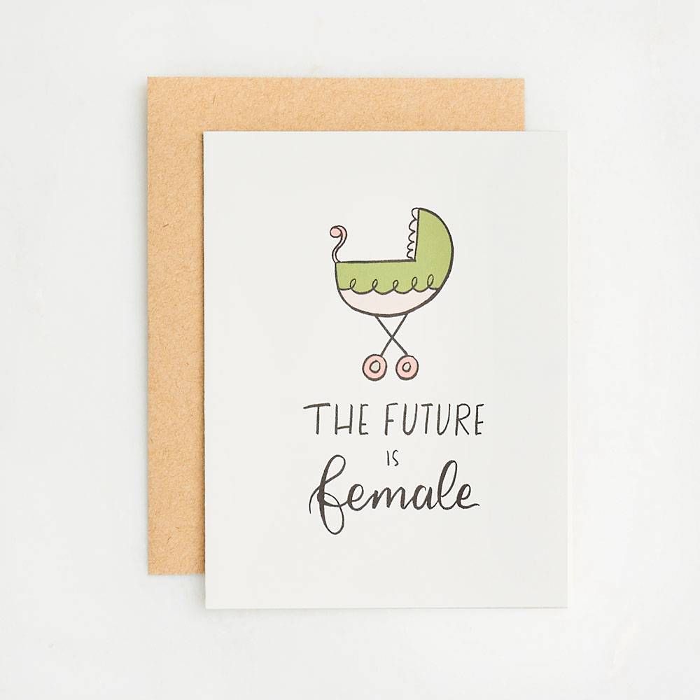 The Future Is Female Greeting Card