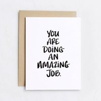 You Are Doing An Amazing Job Card