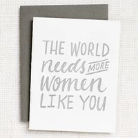 World Needs More Women Like You Mother's Day Card